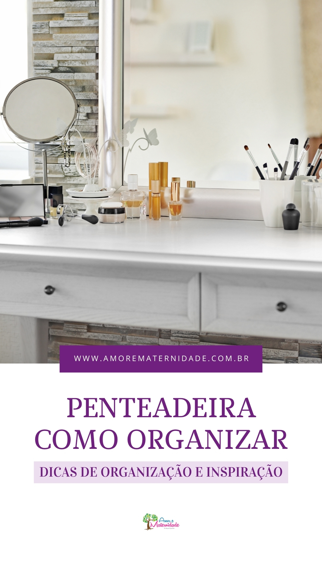 Como Organizar Penteadeira Veja Dicas De Organiza O Inspira Es