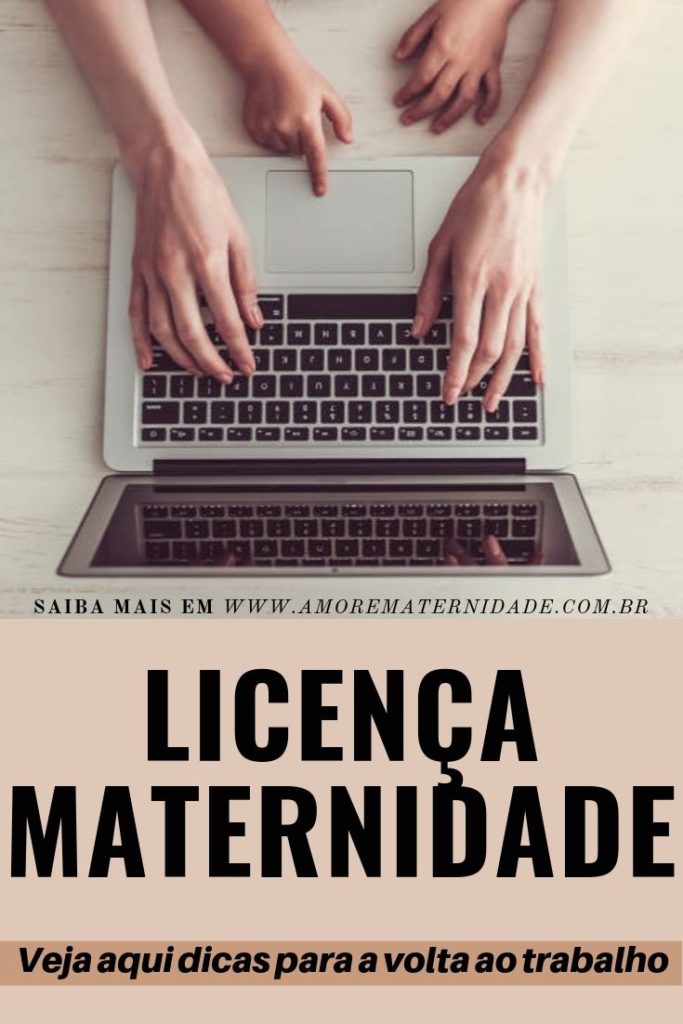 licença maternidade