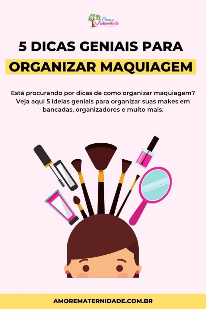 Como organizar maquiagem